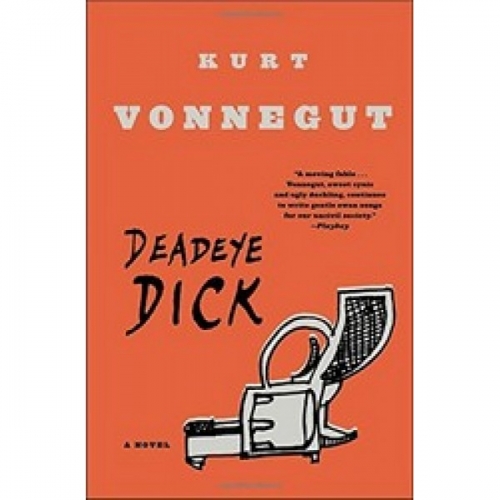 Vonnegut, K. Deadeye Dick 