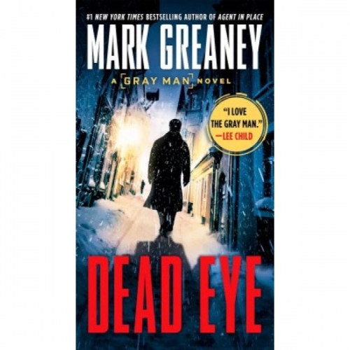 M., Greaney Dead Eye 