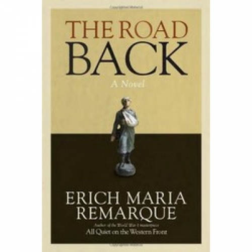 Remarque The Road Back 