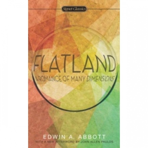 Abbott, E.A. Flatland: A Romance of Many Dimensions 