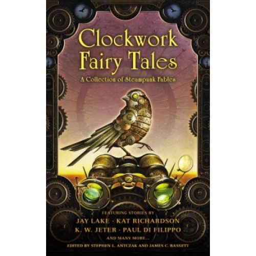 Antczak Clockwork Fairy Tales 