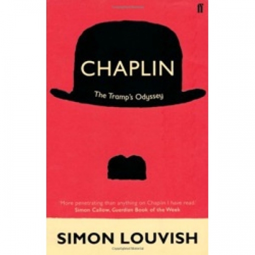 Louvish S. Chaplin: The Tramp's Odyssey 