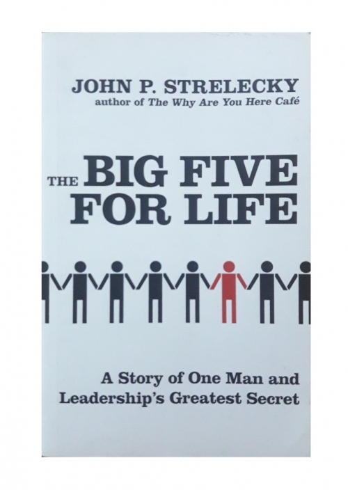 Strelecky J. The Big Five For Life 