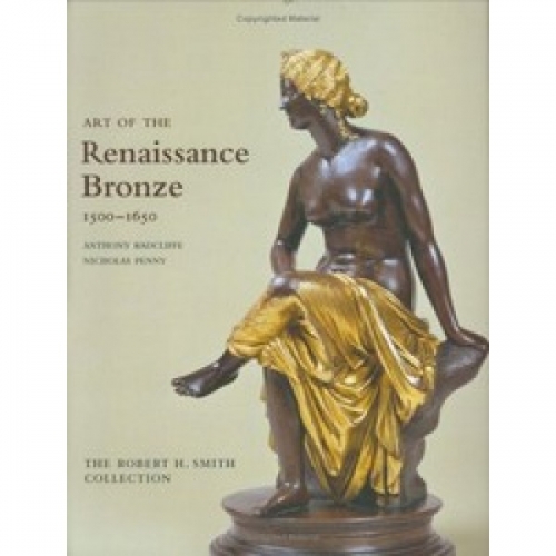 Art of the Renaissance Bronze 