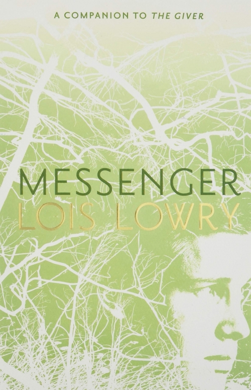 Lowry L. Messenger (Giver Quartet 3) 