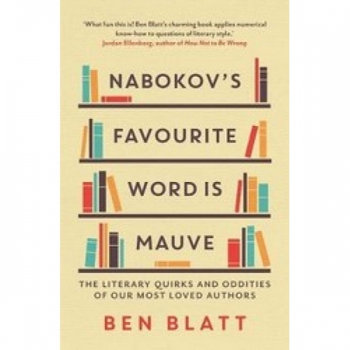 Blatt B. Nabokov's Favourite Word Is Mauve 