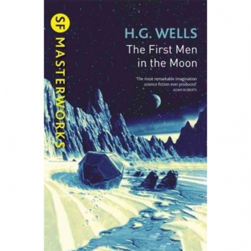 Wells First Men In the Moon 