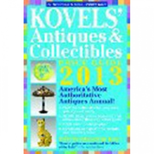 Kovels' Antiques and Collectibles Price Guide 