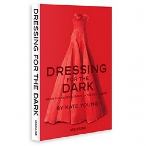 Dressing for the Dark by Kate Young 