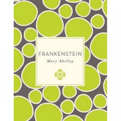 M., Shelley Frankenstein 
