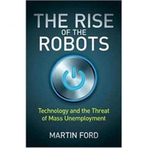 M., Ford The Rise of the Robots 