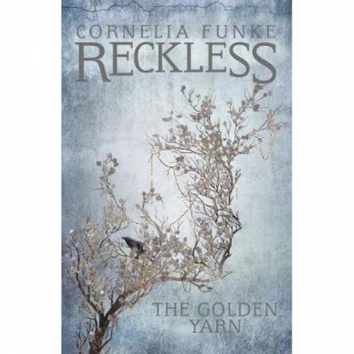 Funke C. Reckless III: The Golden Yarn 
