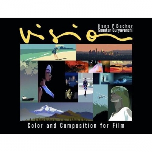 Vision: Color and Composition for Film 