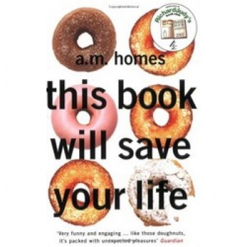 Homes A.M. This Book Will Save Your Life 