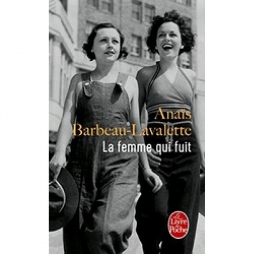 Barbeau-Lavalette A. La Femme qui fuit 