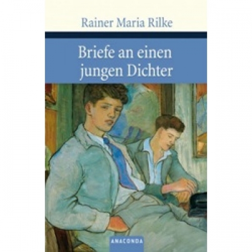 Rilke R.M. Briefe an einen jungen Dichter 