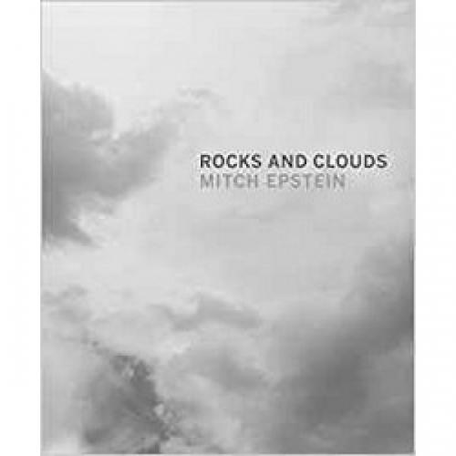 Mitch Epstein: Rocks and Clouds 