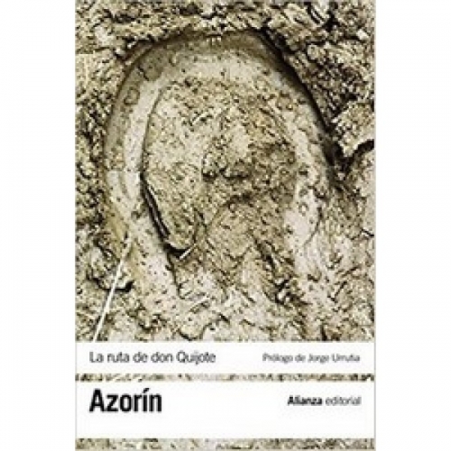 Azorin La ruta de Don Quijote 