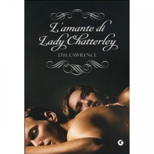 Lawrence D.H. L'amante di Lady Chatterley Film Tie-In (NA) 