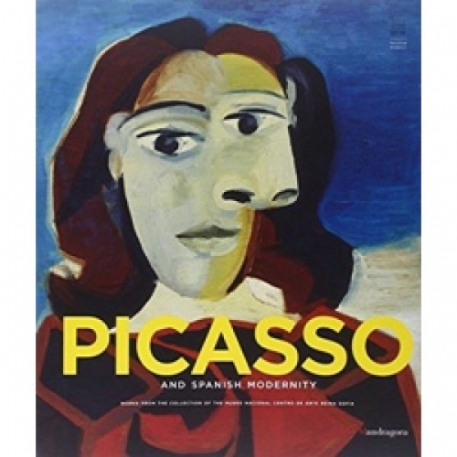 Picasso and Spanish Modernity 