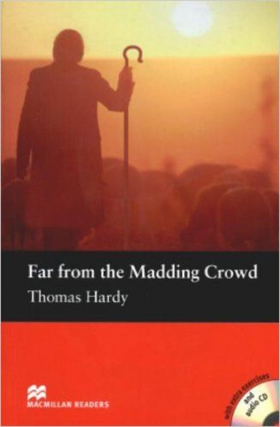 Thomas Hardy, retold by John Escott Far from the Madding Crowd (with Audio CD) 