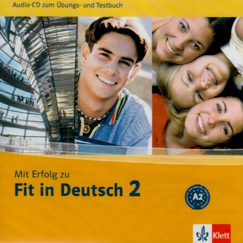 Mit Erfolg zu Fit in Deutsch 2 Audio-CD 