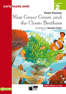 Paola Traverso Earlyreads Level 2. Miss Grace Green and the Clown Brothers New 