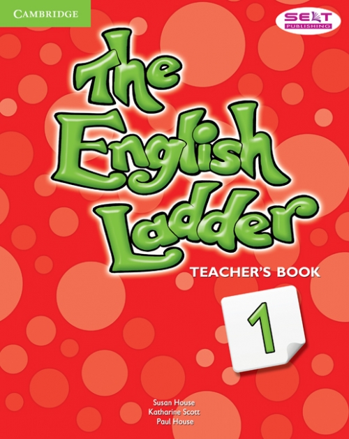 Susan House, Katharine Scott, Paul House The English Ladder 1 Teacher's Book 