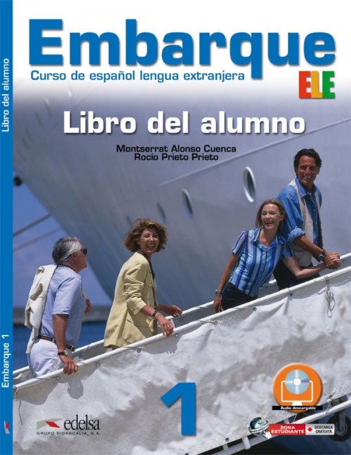 Prieto, Rocio; Cuenca, Montserrat Alonso Embarque 1. Libro Del Alumno 