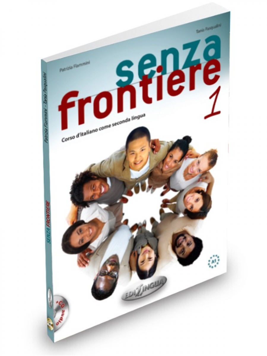 P. et al. Senza frontiere 1 - Libro + CD Audio 