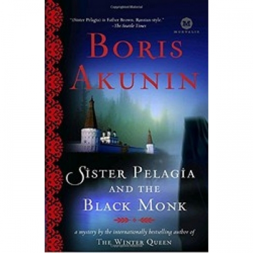 Akunin B. Sister Pelagia and the Black Monk 