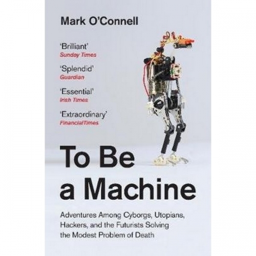 O'Connell To Be a Machine 