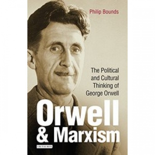 Bounds P. Orwell and Marxism 