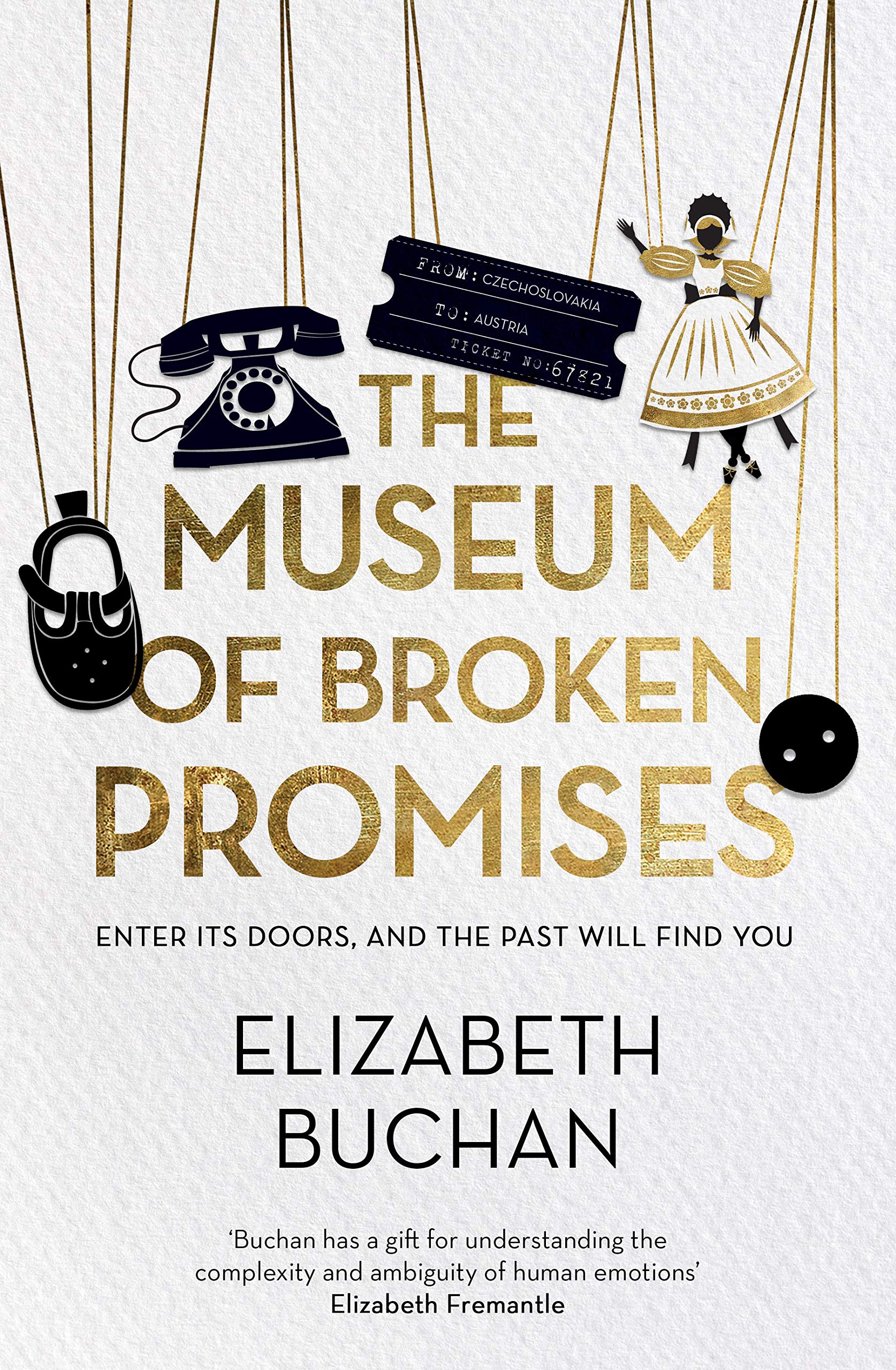 Buchan E. The Museum of Broken Promises 