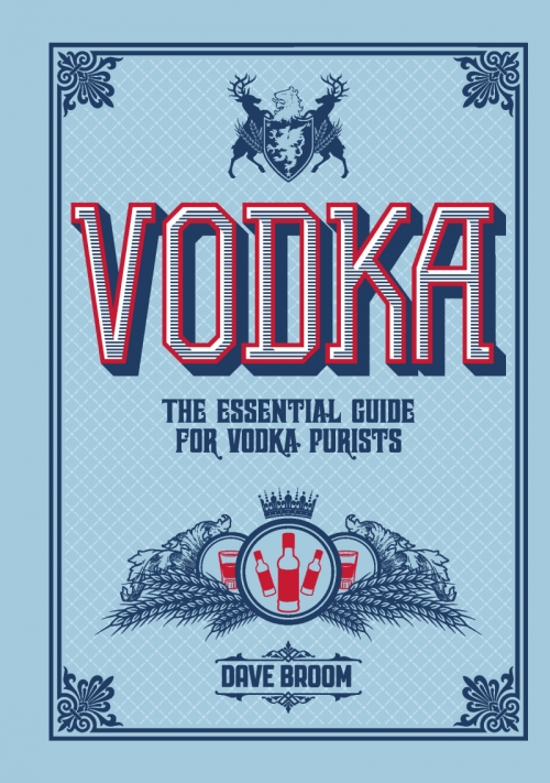 Vodka by Dave Broom 