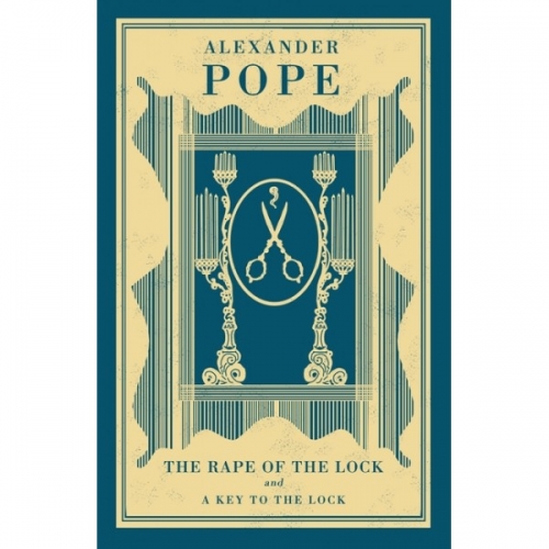 Pope A. The Rape of the Lock and A Key to the Lock 
