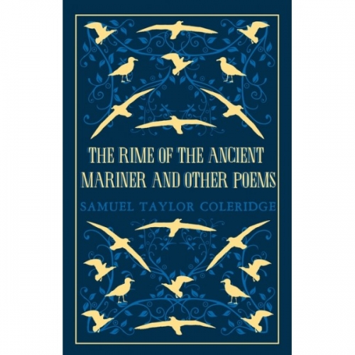 Coleridge S.T. The Rime of the Ancient Mariner and Other Poems 