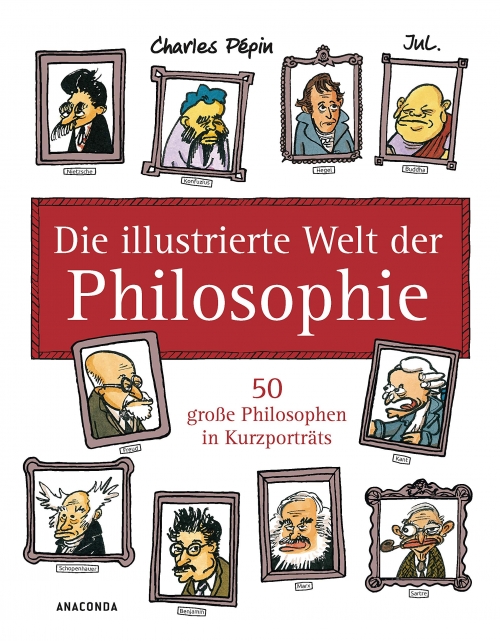 P Die illustrierte Welt der Philosophie 