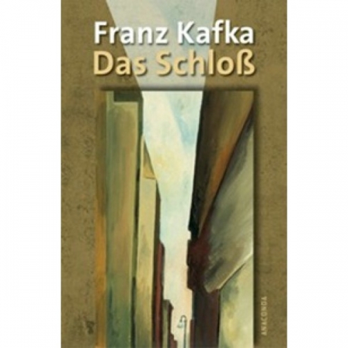Kafka F. Das Schloss 