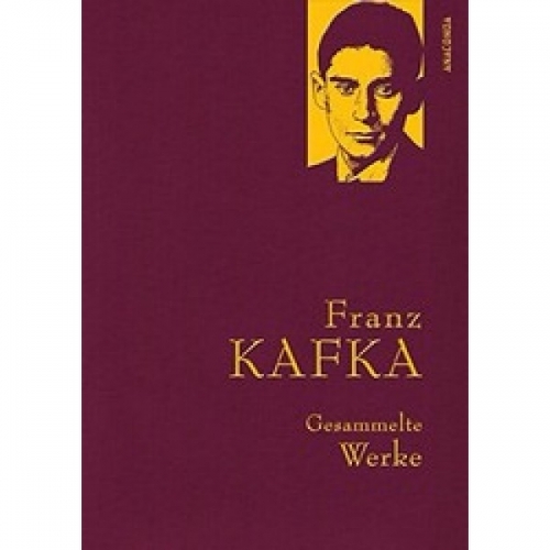 Kafka, F. Gesammelte Werke 
