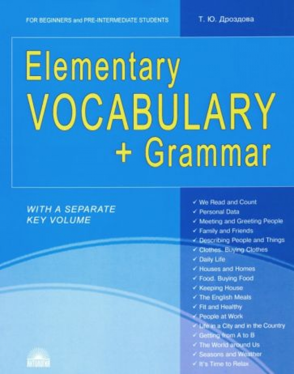  .. Elementary Vocabulary + Grammar 