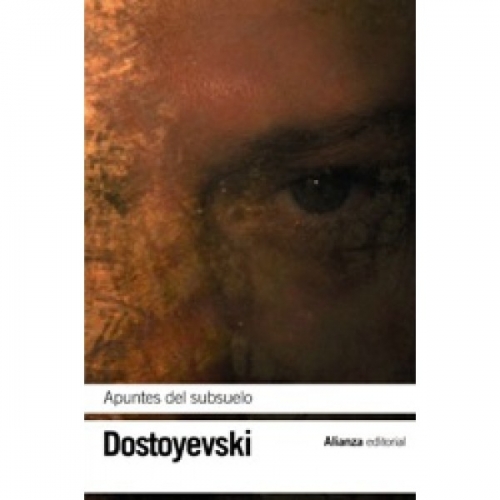Dostoevski F. Apuntes del subsuelo 