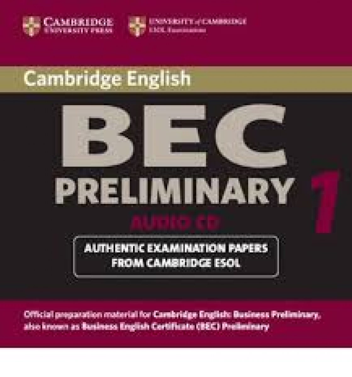 Cambridge BEC 1 Preliminary Audio CD () 