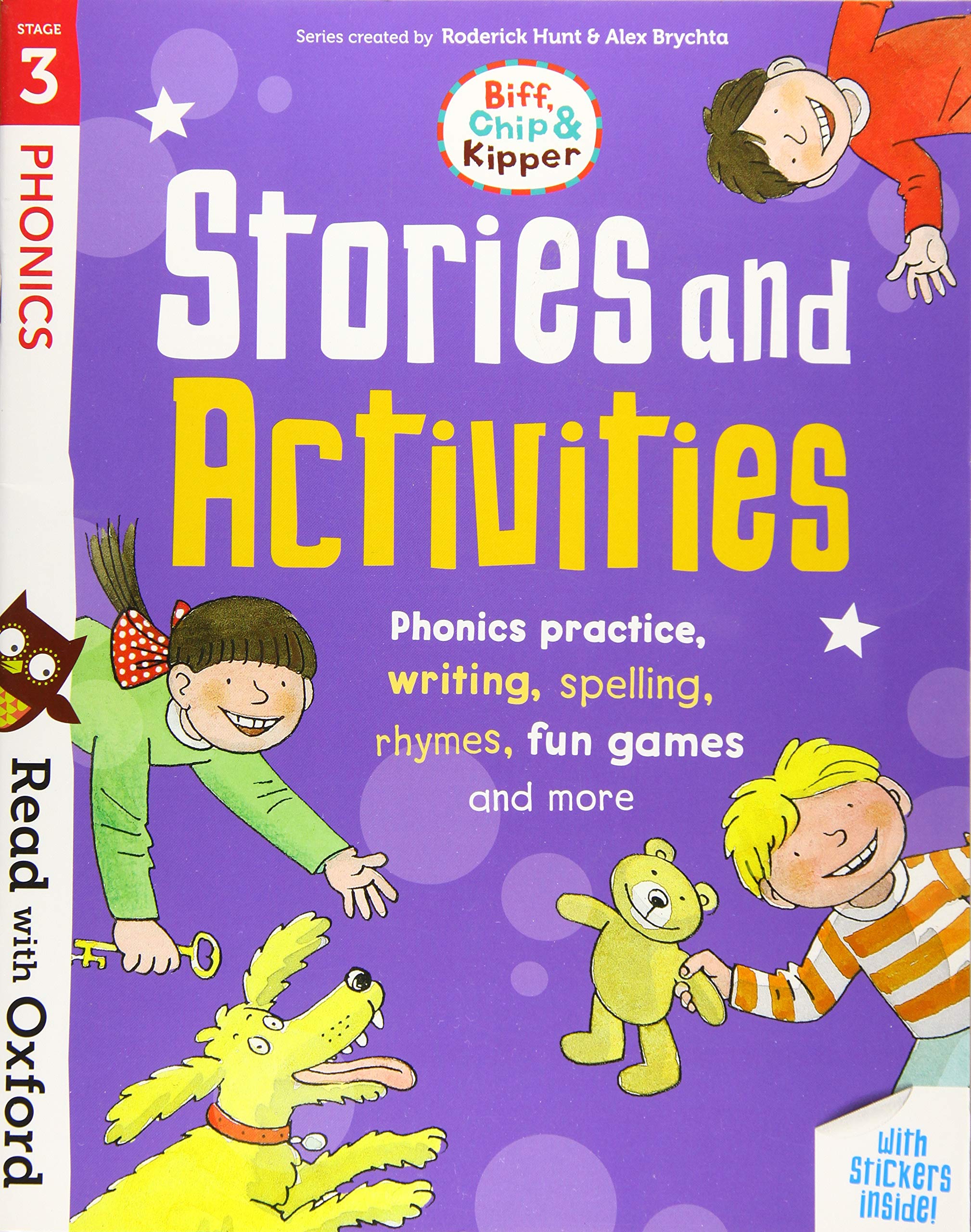 Hunt, I, Roderick; Brychta, Alex; Thomas Read with Oxf: Stage 3. Biff, Chip and Kipper: Stories and Activities 