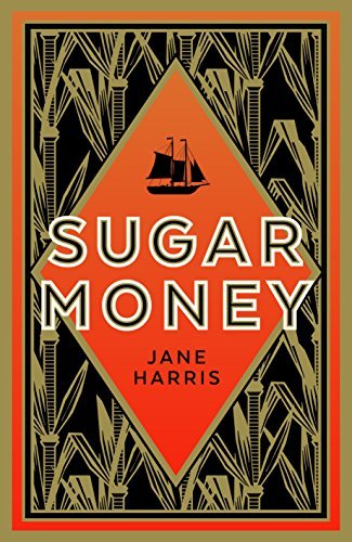 Harris, Jane Sugar Money 