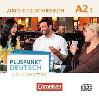 Dr.Joachim Schote Pluspunkt Deutsch A2.1 Leb. in Dtsch. CD z.KB 