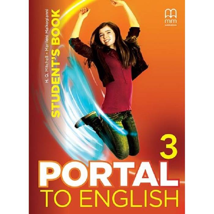 H.Q. Mitchell, Marileni Malkogianni Portal to English 3 Student's Book 