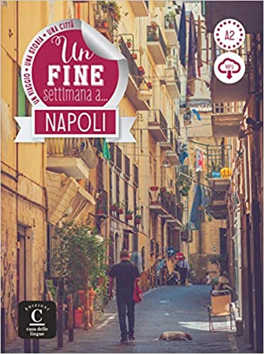 F., Sollazzo Un fine settimana a ... Napoli Libro+MP3 descargable 