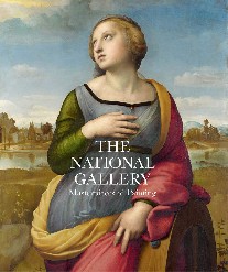 Finaldi Gabriele The National Gallery: Masterpieces of Painting 