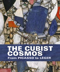 Leal Brigitte, Briend Christian, Coulondre Ariane The Cubist Cosmos: From Picasso to Lger 